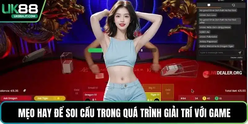 Mẹo hay để soi cầu trong quá trình giải trí với game