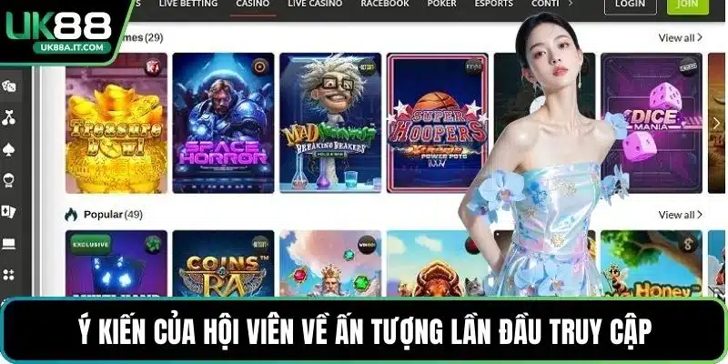 Ý kiến của hội viên về ấn tượng lần đầu truy cập